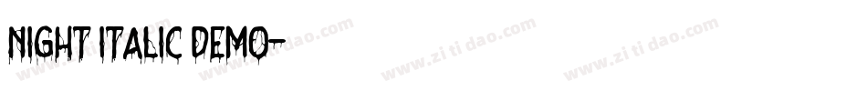 Night Italic DEMO字体转换